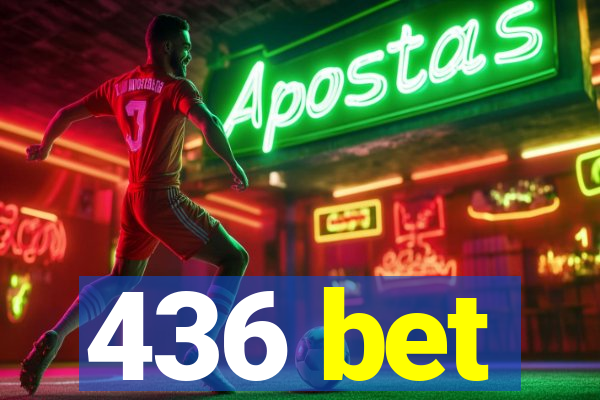 436 bet